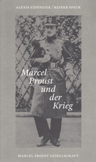 Marcel Proust und der Krieg 