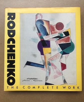 Rodchenko. The Complete Work