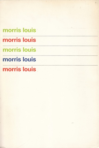 Morris Louis. Stedelijk Museum Amsterdam, 5.2.-29.3.1965.