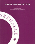 UNDER CONSTRUCTION. PERSPEKTIVEN INSTITUTIONELLEN HANDELNS