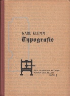 Typografie. Ein Lehr- und Handbuch von Karl Klemm