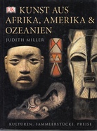 KUNST AUS AFRIKA, AMERIKA & OZEANIEN