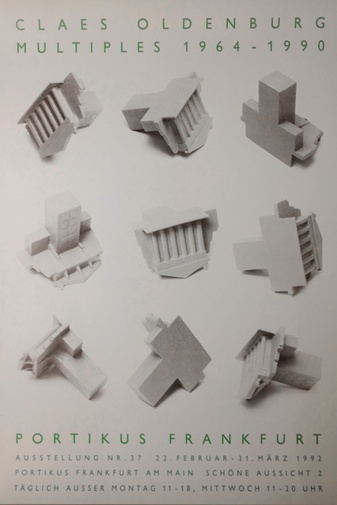 CLAES OLDENBURG. MULTIPLES 1964 - 1990 [Plakat/ poster]