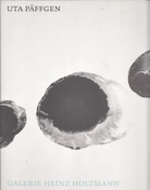 UTA PÄFFGEN. 2008 - 2012 ['Chinese Whispers 2012]. signiertes Exemplar