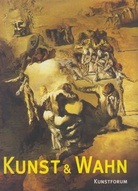 Kunst und Wahn.