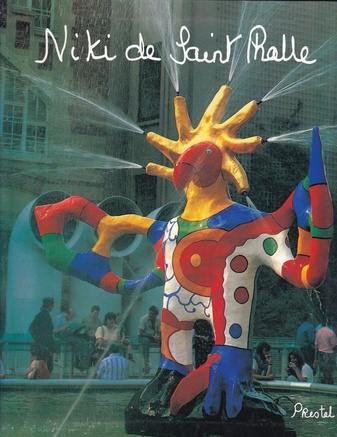 Niki de Saint Phalle. My Art - My Dreams