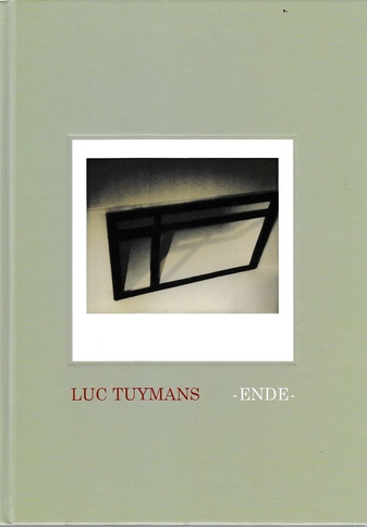 Lyc Tuymans Ende.