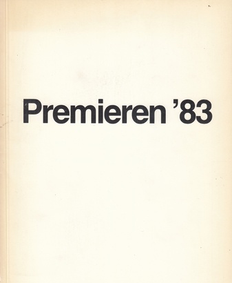 Premieren 12.-14.5.83. 24 Kölner Galerien und die Museen der Stadt Köln