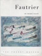 Fautrier [by Michel Ragon]