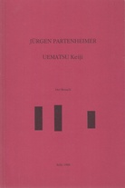 JÜRGEN PARTENHEIMER. UEMATSU Keiji. Der Besuch