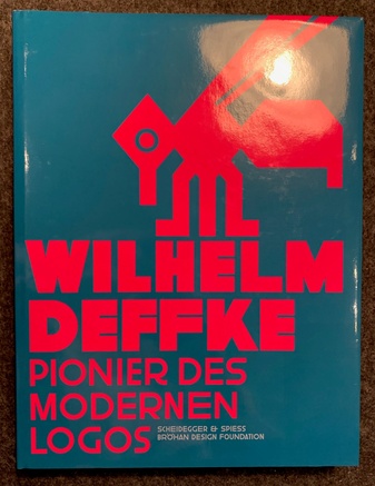 WILHELM DEFFKE. PIONIER DES MODERNEN LOGOS