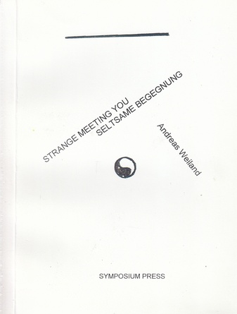 STRANGE, MEETING YOU/ SELTSAME BEGEGNUNGEN