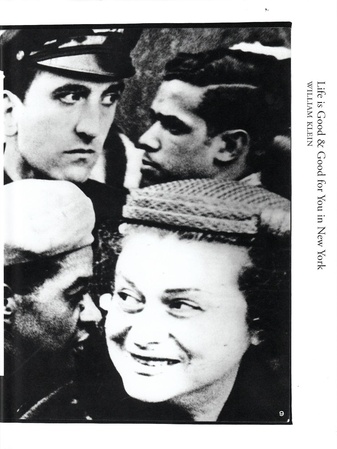 Life is Good & Good for you in New York - Trance Witness Revels. William Klein.