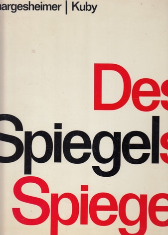 Des Spiegels Spiegel