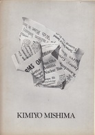 KIMIYO MISHIMA. 2.18-28, 1974, Minami Gallery, Tokyo