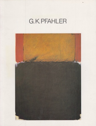 Georg Karl Pfahler. Frühe Arbeiten