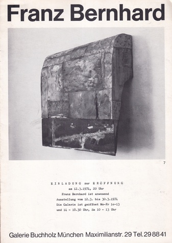 Franz Bernhard. Einladung zur Eröffnung am 12.3.1974, Galerie Buchholz München
