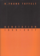 H. FRANK TAFFELT. RENOTATION 1999 - 2017