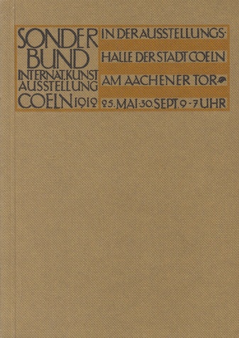 Sonderbund Internat. Kunstausstellung Coeln 1919