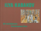 Ilya Kabakov - 50 Installationen. Kunstmuseum Bern 7. April bis 25. Juni 2000