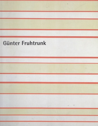 Günter Fruhtrunk - Retrospektive