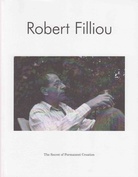 The Secret of Permanent Creation. Robert Filliou
