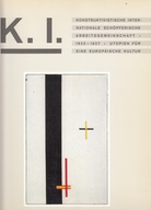 K.I. Konstruktivistische Internationale Schöpferische Arbeitsgemeinschaft - 1922 - 1927 - Utopien für eine Europäische Kultur