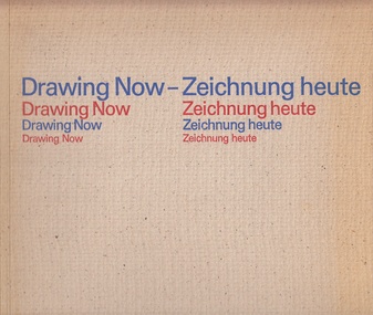 Drawing Now - Zeichnung heute