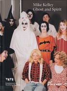 Mike Kelley. Ghost and Spirit