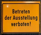 Timm Ulrichs. Betreten der Ausstellung verboten! Werke von 1960 bis 2010/ Keep Out of the Exhibition! Works from 1960 to 2010