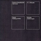 H.-J- Breuste. Modelle/ Zeichnungen. Kestner-Gesellschaft Hannover, Studio Katalog A/ 1975