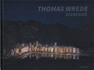 THOMAS WREDE. SCENERIES