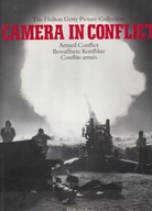 CAMERA IN CONFLICT. Armed Conflict/ Bewaffnete Konflikte/ Conflicts armes