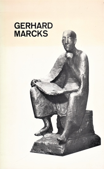 GERHARD MARCKS. WERKE DER KÖLNER JAHRE 1950 BIS 1969. KÖLNISCHER KUNSTVEREIN, 6. MAI BIS 8. JUNI 1969