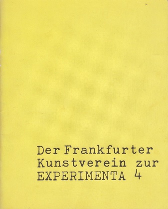 Der Frankfurter Kunstverein zur EXPERIMENTA 4