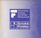 Panstwowy. Fundusz. Zamowien. Plastycznych. Sztuka Polska