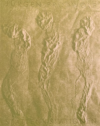 JÜRGEN BRODWOLF. STÄTTEN UND STATIONEN