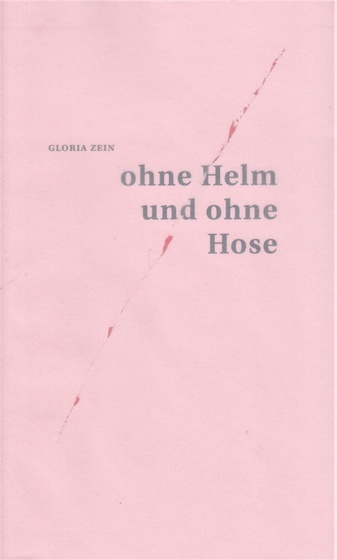 Gloria Zein. ohne Helm und ohne Hose [neither helmet nor pants]