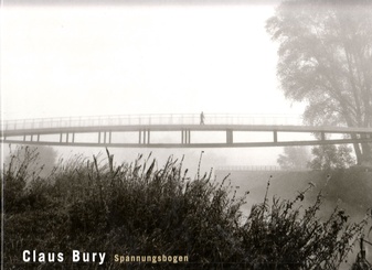 Spannungsbogen. Claus Bury.