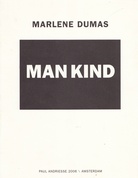 MARLENE DUMAS. MAN KIND