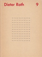 Dieter Roth. Gesammelte Werke Band 9. Stupidogramme. Gedruckte Beispiele der handgezeichneten Originalserien von 1961 bis 1966