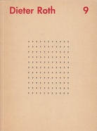 Dieter Roth. Gesammelte Werke Band 9. Stupidogramme. Gedruckte Beispiele der handgezeichneten Originalserien von 1961 bis 1966
