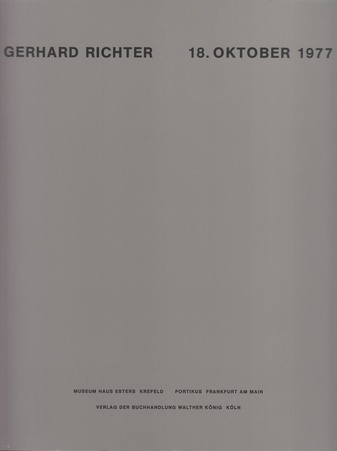 Gerhard Richter. 18. Oktober 1977