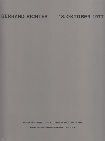 Gerhard Richter. 18. Oktober 1977
