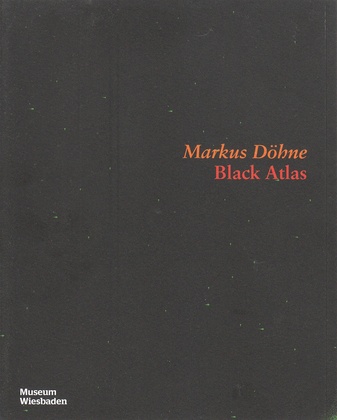 Markus Döhne. Black Atlas
