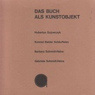 Das Buch als Kunstobjekt