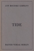 ANN HOLYOKE LEHMANN. TIDE