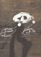 Antoni Tàpies. Peintures. Galerie Lelong, 1988. Repères - cahiers d'art contemporain n°44