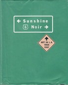 Sunshine & Noir. Art in L.A.