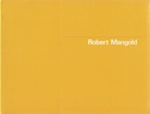 Robert Mangold. Schilderijen/ Paintings 1964 - 1982